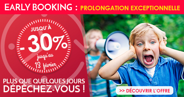 Early Bokking jusqu'à -30%